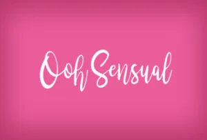 Ooh Sensual